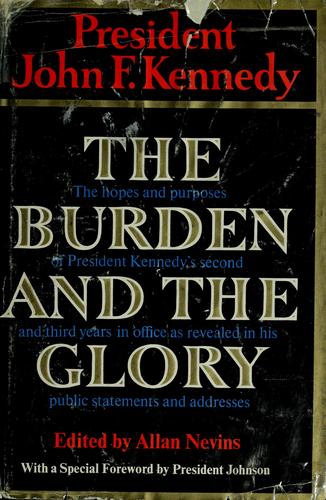 The burden and the glory