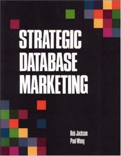Strategic database marketing
