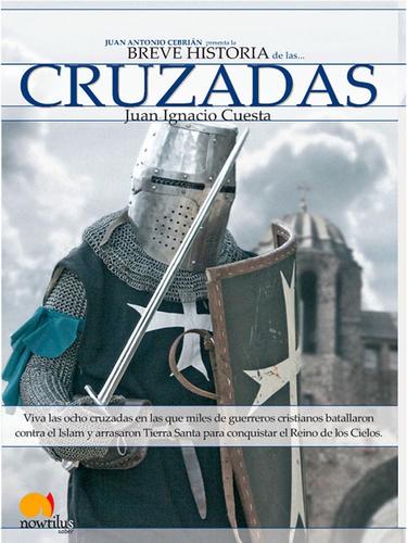 Breve historia de las cruzadas