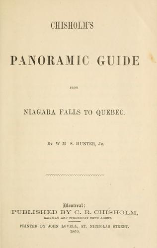 Chisholm's panoramic guide from Niagara Falls to Quebec