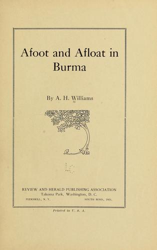 Afoot and afloat in Burma