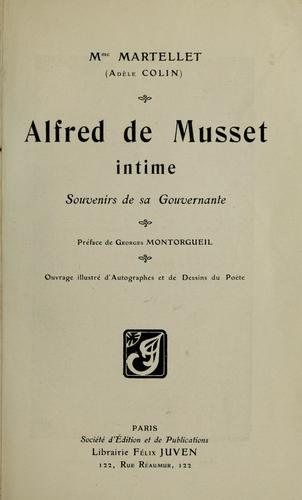 Alfred de Musset intime