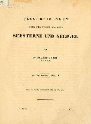 Beschreibungen neuer oder weniger bekannter Seesterne und Seeigel.