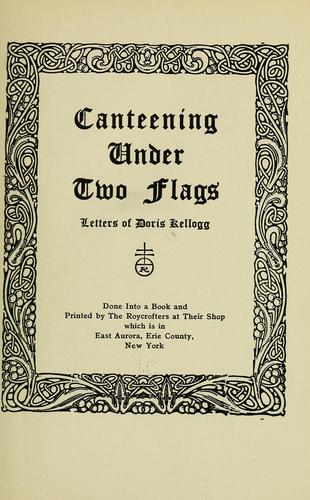 Canteening under two flags