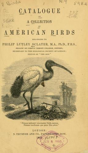 Catalogue of a collection of American birds