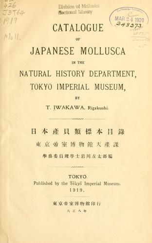 Catalogue of Japanese Mollusca in the Natural History Department, Tokyo Imperial Museum