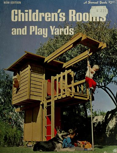 Children's rooms and play yards