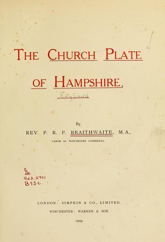 The church plate of Hampshire