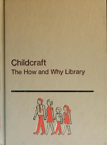 Childcraft. The how and why library. (1972 edition.).