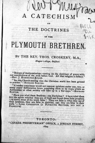 A catechism on the doctrines of the Plymouth Brethren