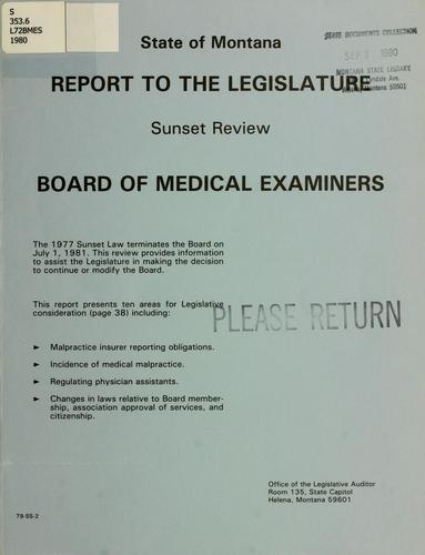 Board of Medical Examiners, sunset review
