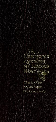 The connoisseurs' handbook of California wines