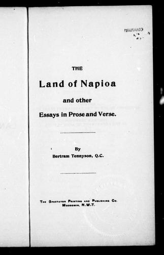 The land of Napioa and other essays in prose and verse