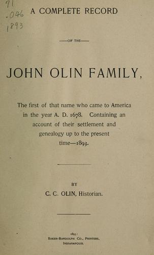 A complete record of the John Olin family