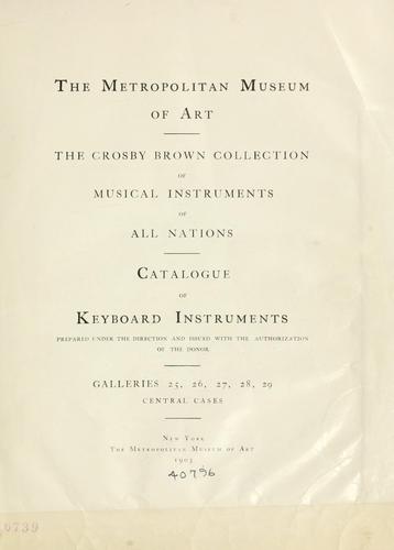 The Crosby Brown collection of musical instruments of all nations
