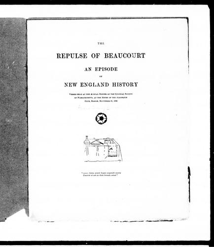 The repulse of Beaucourt, an episode of New England history