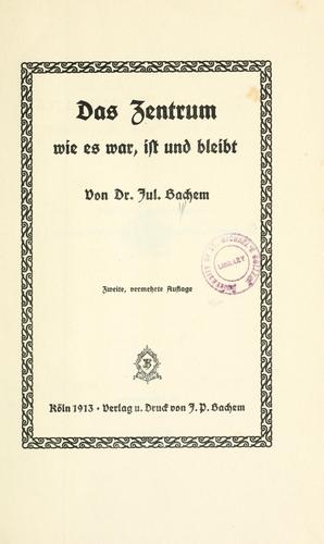 Das Zentrum, wie es war, ist und bleibt.