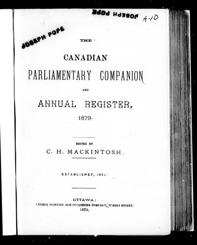 The Canadian parliamentary companion and annual register, 1879