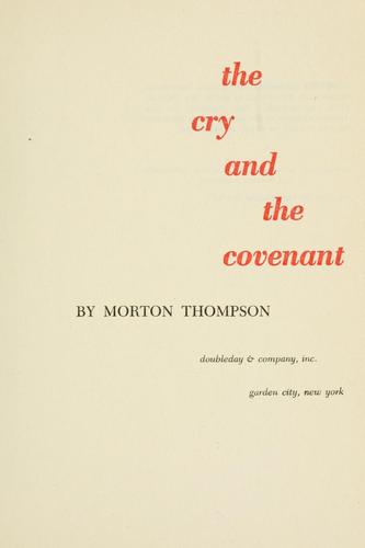 The cry and the covenant.