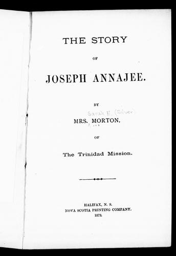 The story of Joseph Annajee