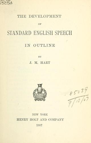 The development of standard English speech in outline.