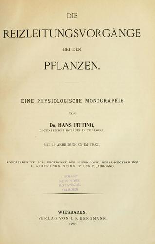 Die Reizleitungsvorgänge bei den Pflanzen.