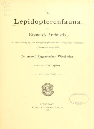 Die Lepidopterenfauna des Bismarck-archipels.