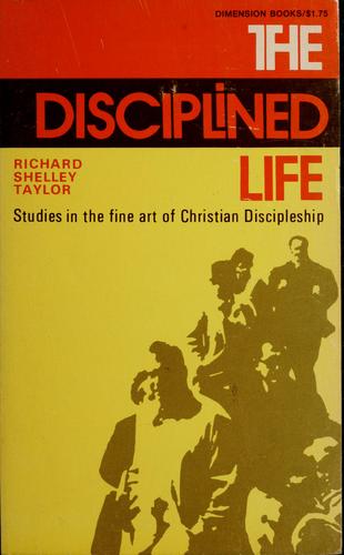 The disciplined life