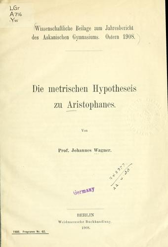 Die metrischen Hypotheseis zu Aristophanes