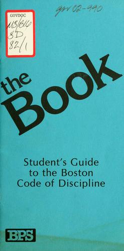 The book: student's guide to the Boston code of discipline.