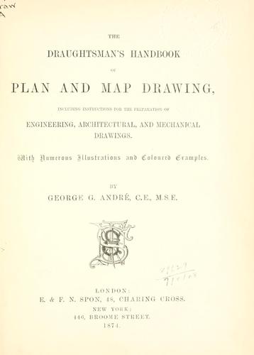 The draughtsman's handbook of plan and map drawing