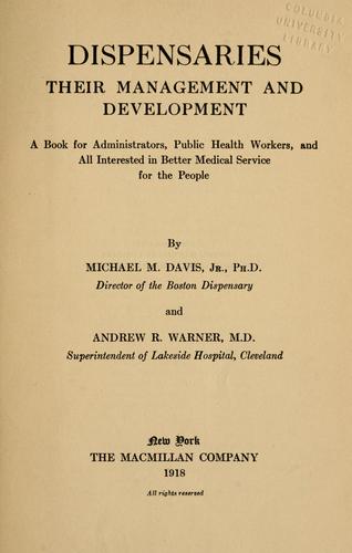 Dispensaries, their management and development