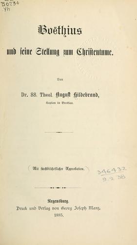 Boëthius und seine Stellung zum Christentume.
