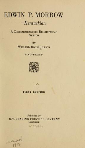 Edwin P. Morrow--Kentuckian