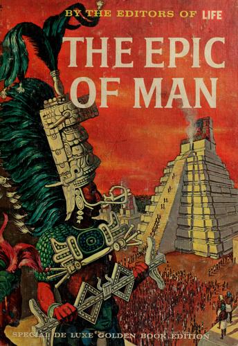 The epic of man
