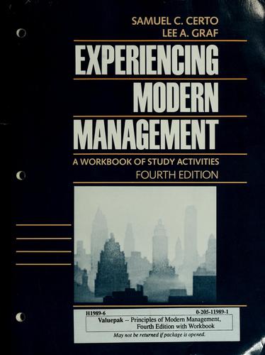 Experiencing modern management