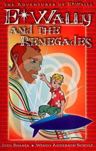 E-Wally and the renegades