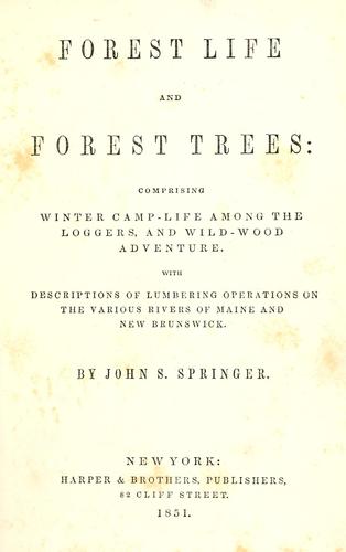 Forest life and forest trees