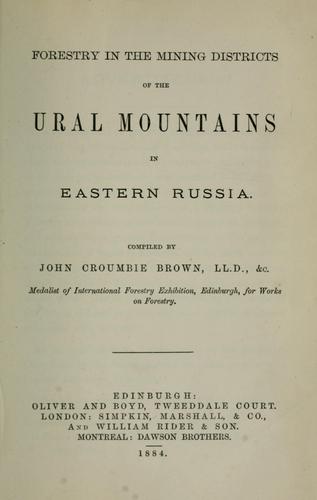 Forestry in the mining districts of the Ural Mountains in eastern Russia.
