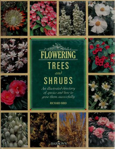 Flowering trees and shrubs