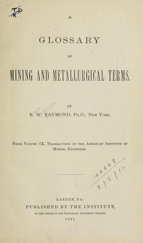A glossary of mining and metallurgical terms