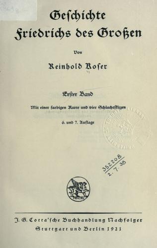 Geschichte Friedrichs des Grossen.