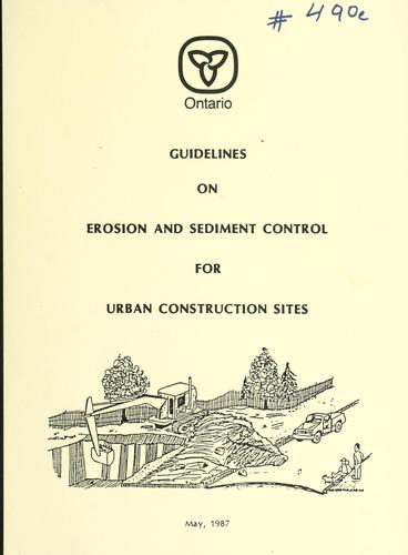 Guidelines on erosion and sediment control for urban construction sites