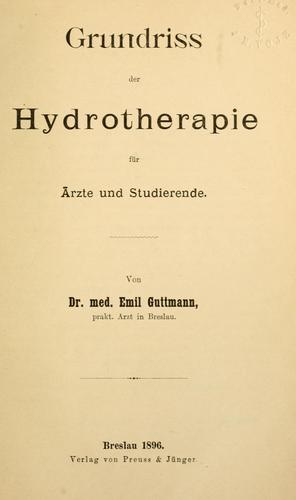 Grundriss der Hydrotherapie für Ärzte und Studierende.