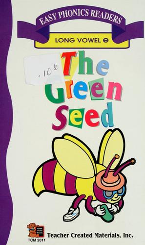 The green seed