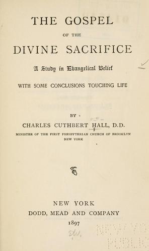 The gospel of the divine sacrifice