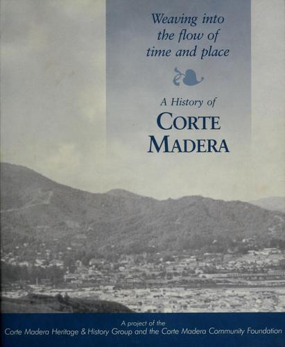 A History of Corte Madera, California