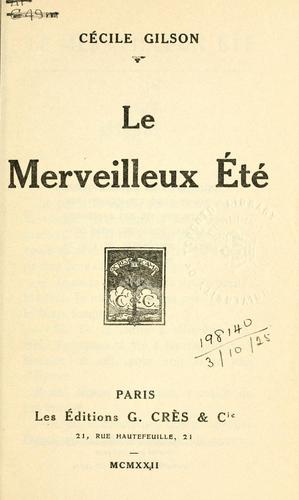 Le merveilleux été.