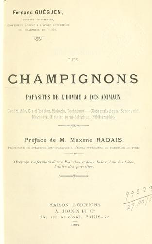 Les champignons parasites de l'homme & des animaux