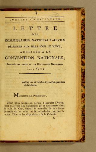 Lettre des commissaires nationaux-civils delégués aux isles sous le vent, adressée a la Convention nationale